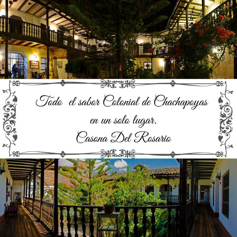 Casona Del Rosario Hotel Chachapoyas Exterior foto